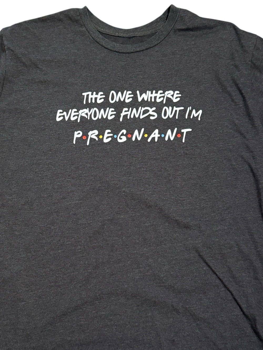 FRIENDS  funny Pregnancy announcement XL